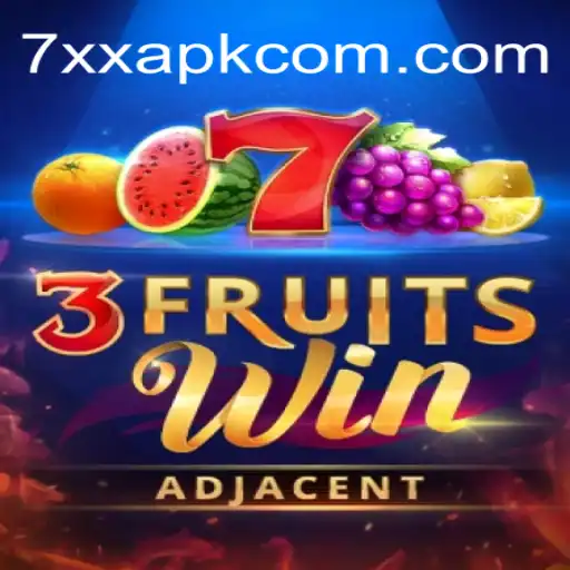 Descubra o Fascinante Mundo de 3FruitsWin e a Tendência do 7xx APK